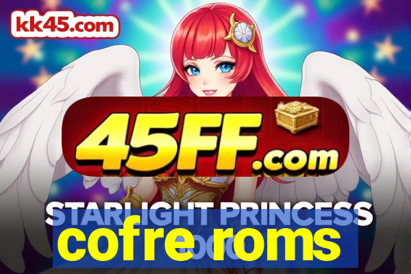 cofre roms